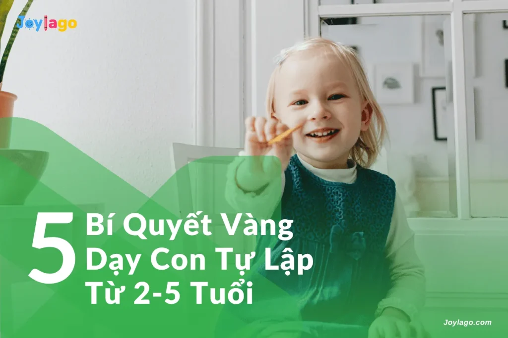 5 bi quyet vang day con tu lap tu 2 5 tuoi