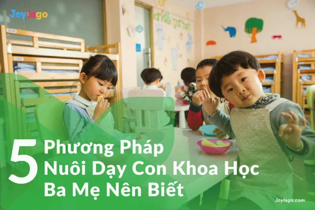 5 phuong phap nuoi day con khoa hoc ba me nen biet
