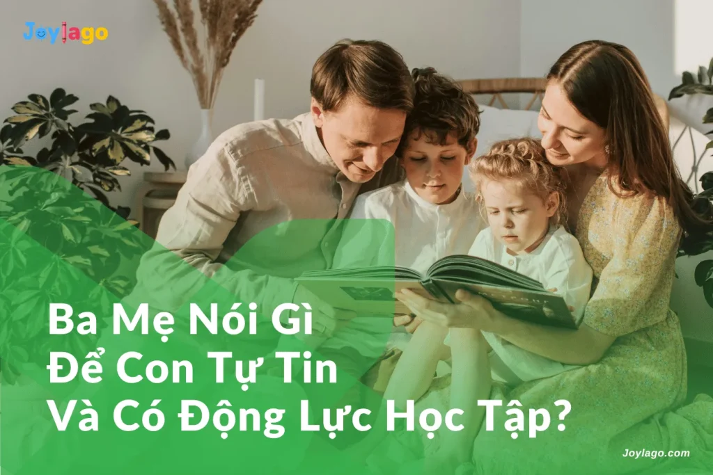 ba me noi gi de con tu tin va co dong luc hoc tap