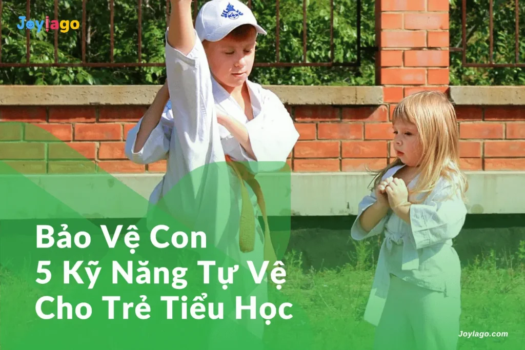 bao ve con 5 ky nang tu ve cho tre tieu hoc 1