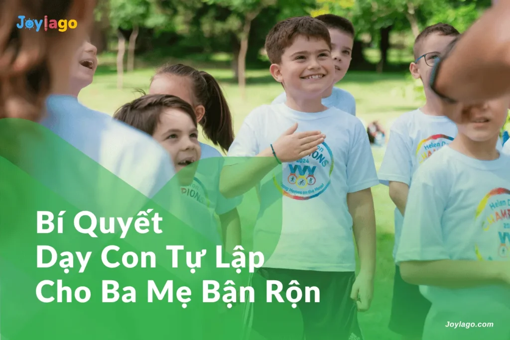 bi quyet day con tu lap cho ba me ban ron