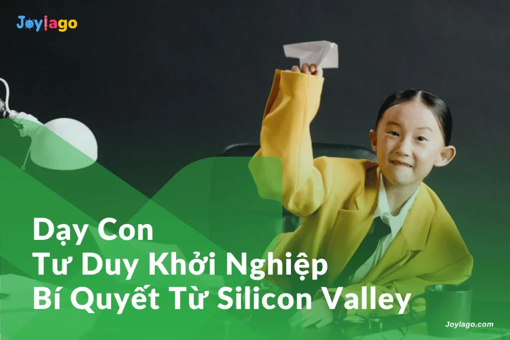 day con tu duy khoi nghiep bi quyet tu Silicon valley