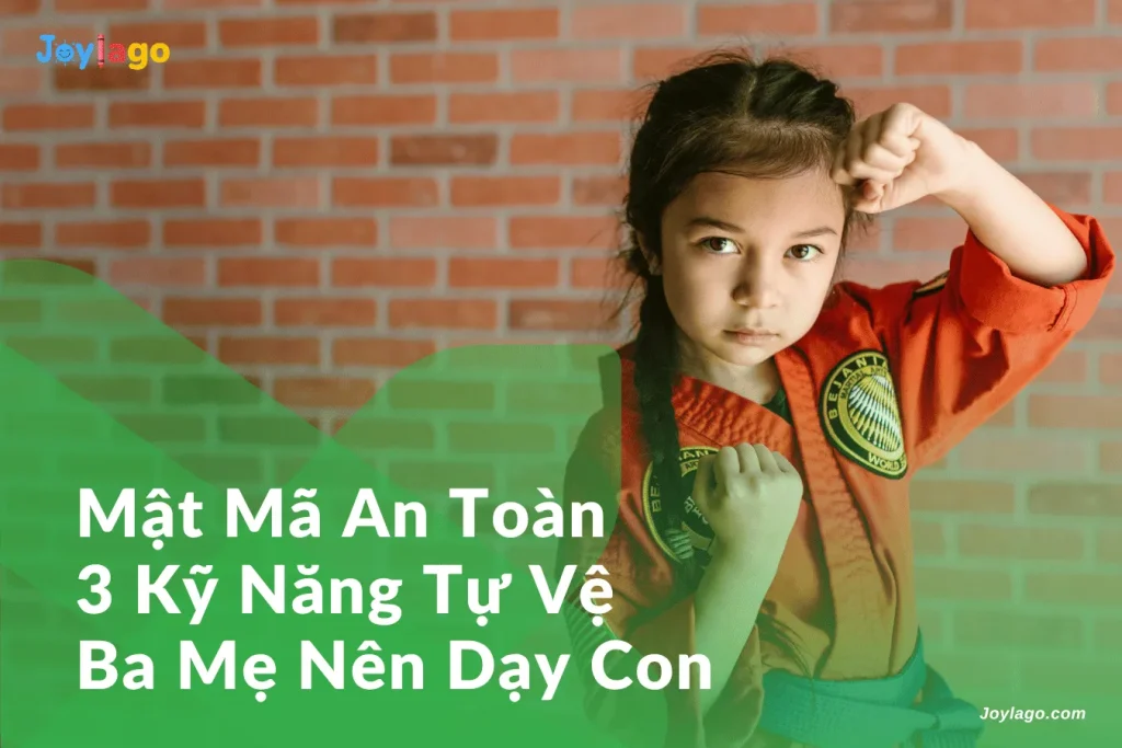 mat ma an toan 3 ky nang tu ve ba me nen day con
